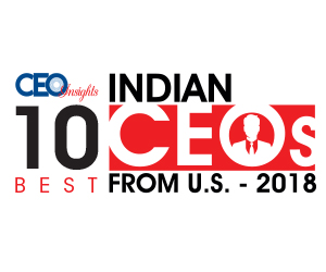 10 BEST INDIAN CEOs FROM U.S.– 2018